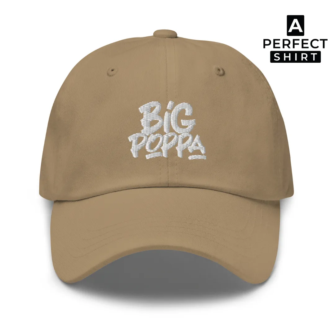 Big Poppa Dad Hat