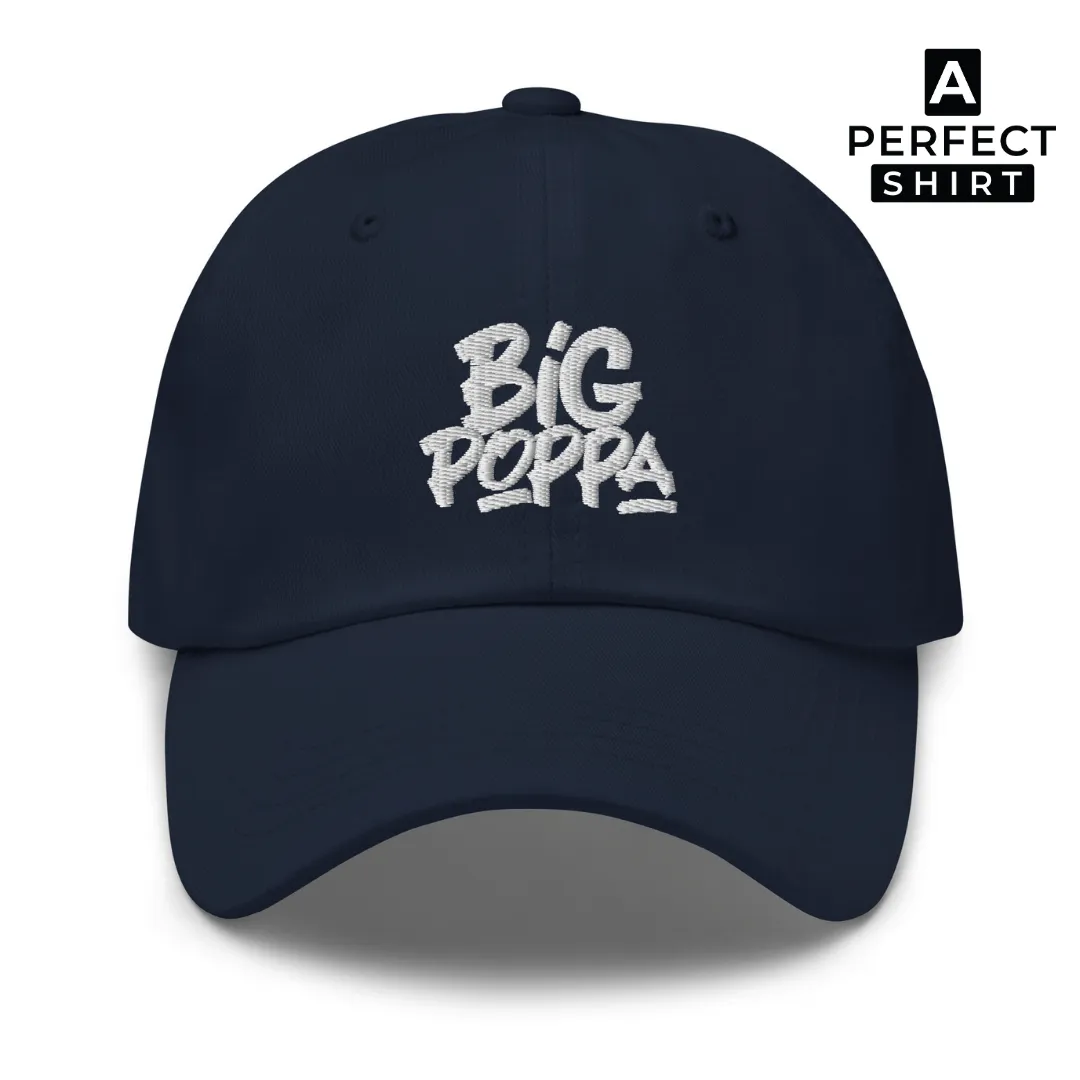 Big Poppa Dad Hat