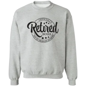 Retired 2022 Crewneck Pullover Sweatshirt