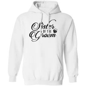 SISTER OF GROOM Pullover Hoodie