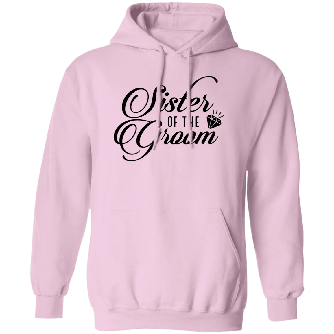 SISTER OF GROOM Pullover Hoodie